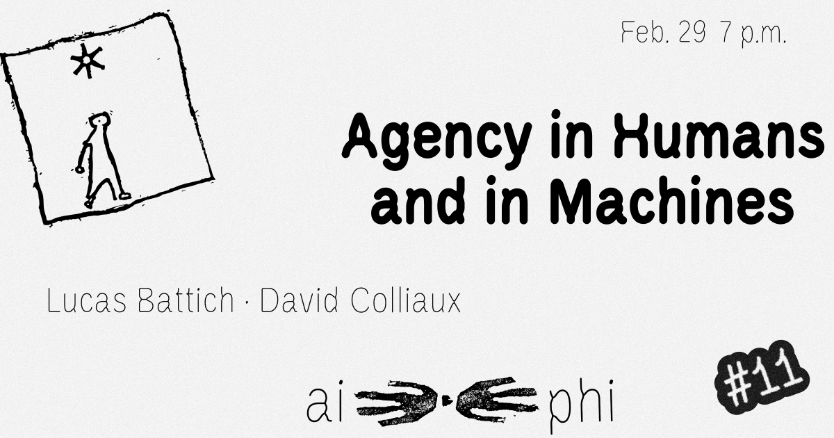 Agency in Humans and in Machines