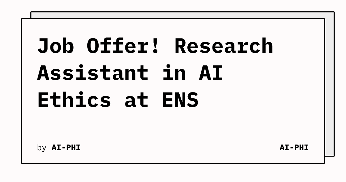 job-offer-research-assistant-in-ai-ethics-at-ens